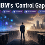 IBM’s ‘Control Gap’ Warning Is the Enterprise AI Adoption Story Executives Can’t Ignore